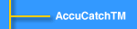 AccuCatch